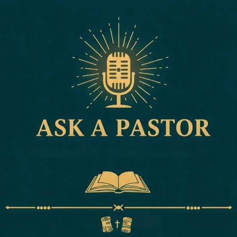 Ask a Pastor Podcast
